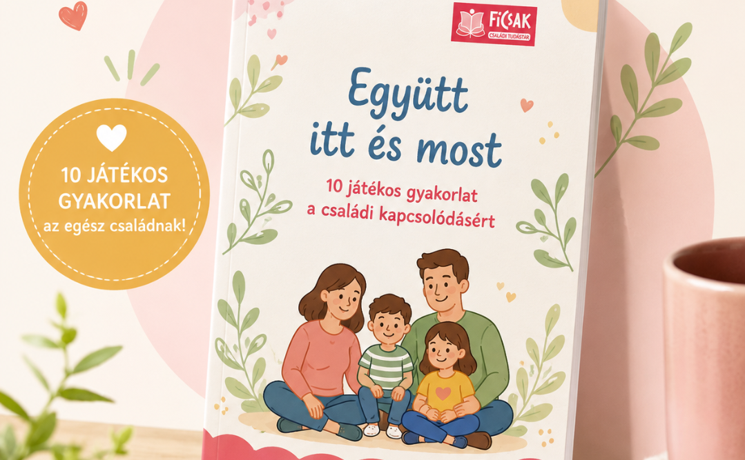 Mindfulness a családban: 10 játékos tipp – letölthető anyag!
